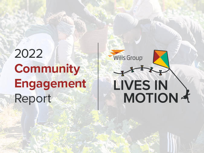 The Wills Group Releases FY2022 Community Engagement Report, Lives in Motion, Announcing More Than $875K in Grants and Investments